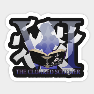 The Cloaked Schemer Sticker